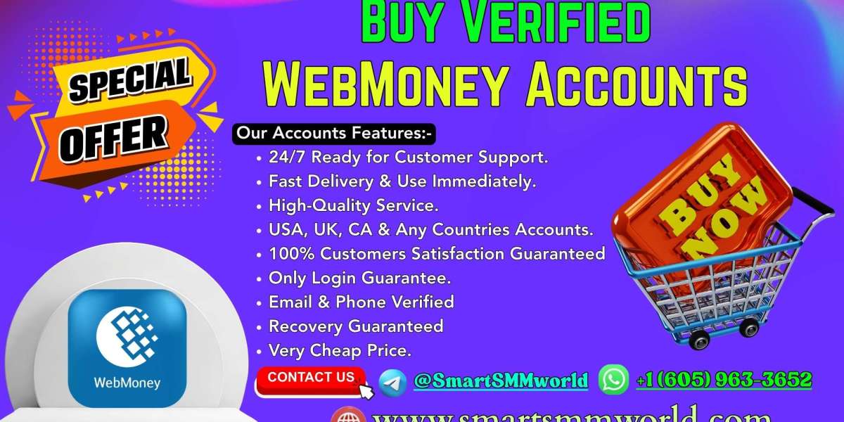 12 Easy Ways To Buy Verified  WebMoney Accounts