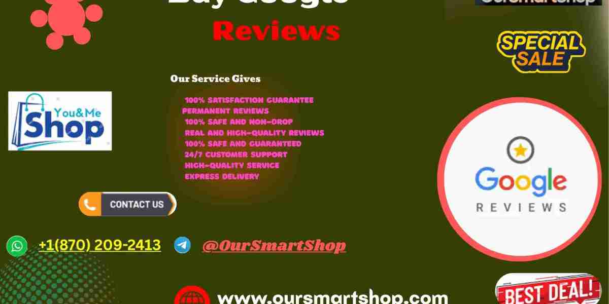 Best Way to Buy Google Reviews In Our Site